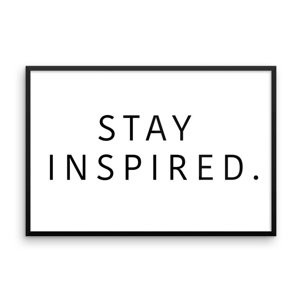 Stay Inspired. Frame 🖼