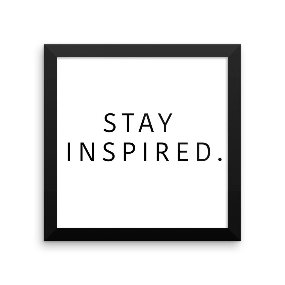 Stay Inspired. Frame 🖼