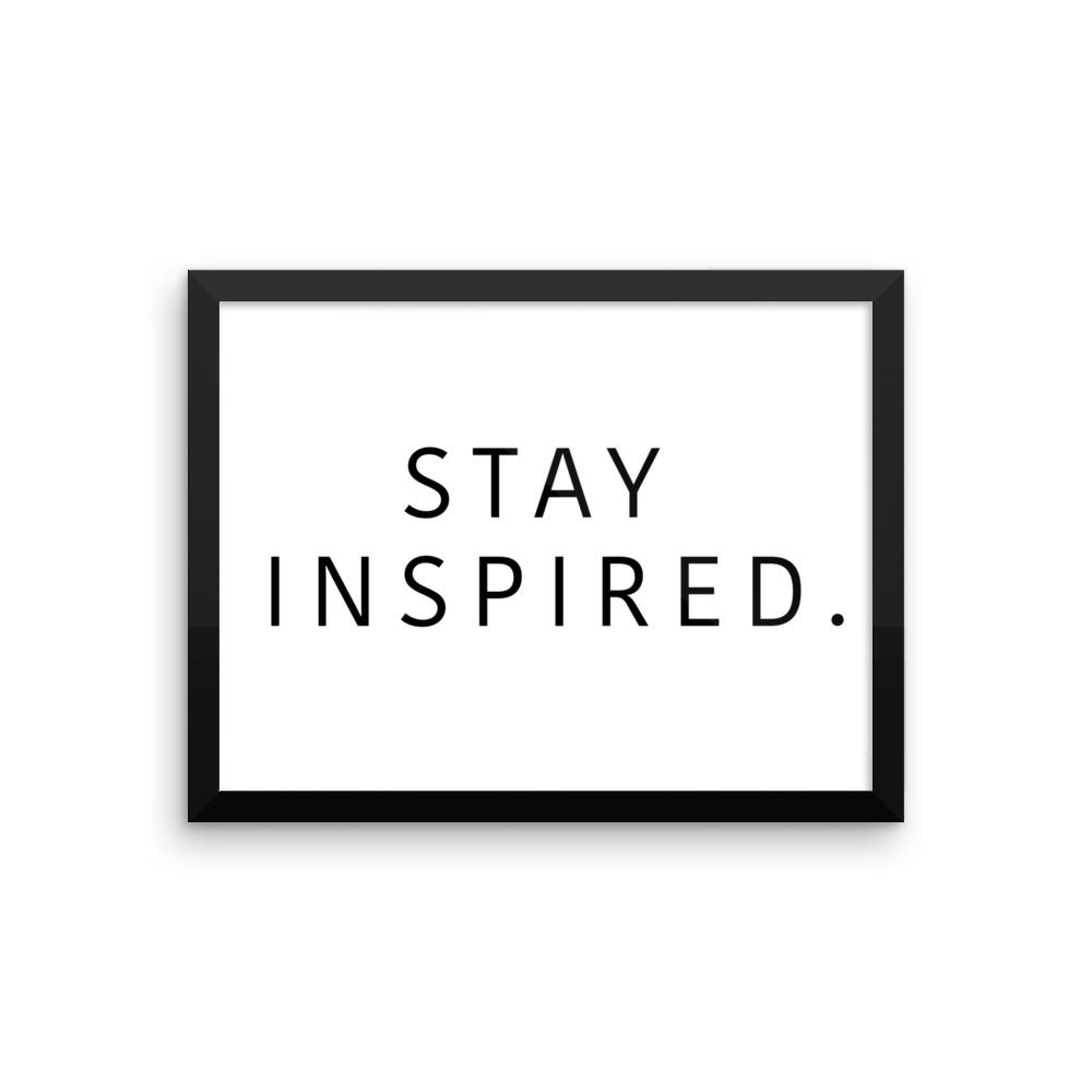 Stay Inspired. Frame 🖼