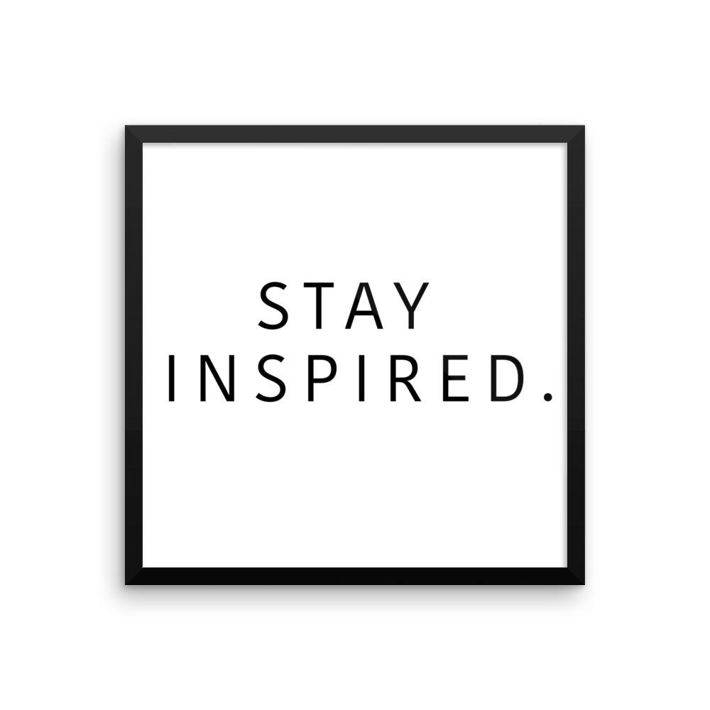Stay Inspired. Frame 🖼