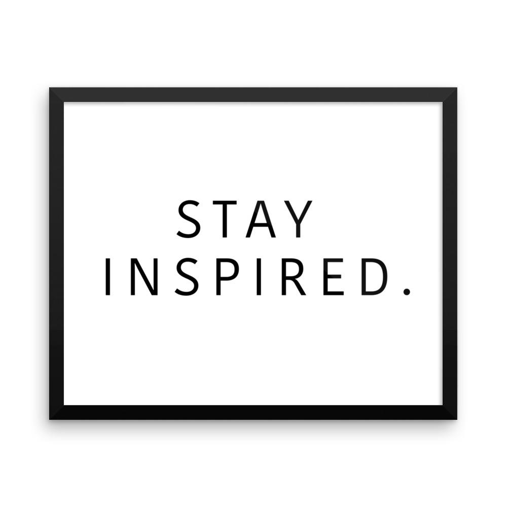 Stay Inspired. Frame 🖼