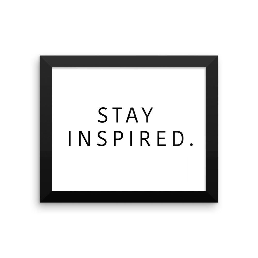 Stay Inspired. Frame 🖼