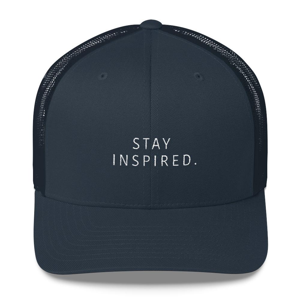 Stay Inspired. Trucker Cap 🧢