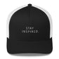 Stay Inspired. Trucker Cap 🧢